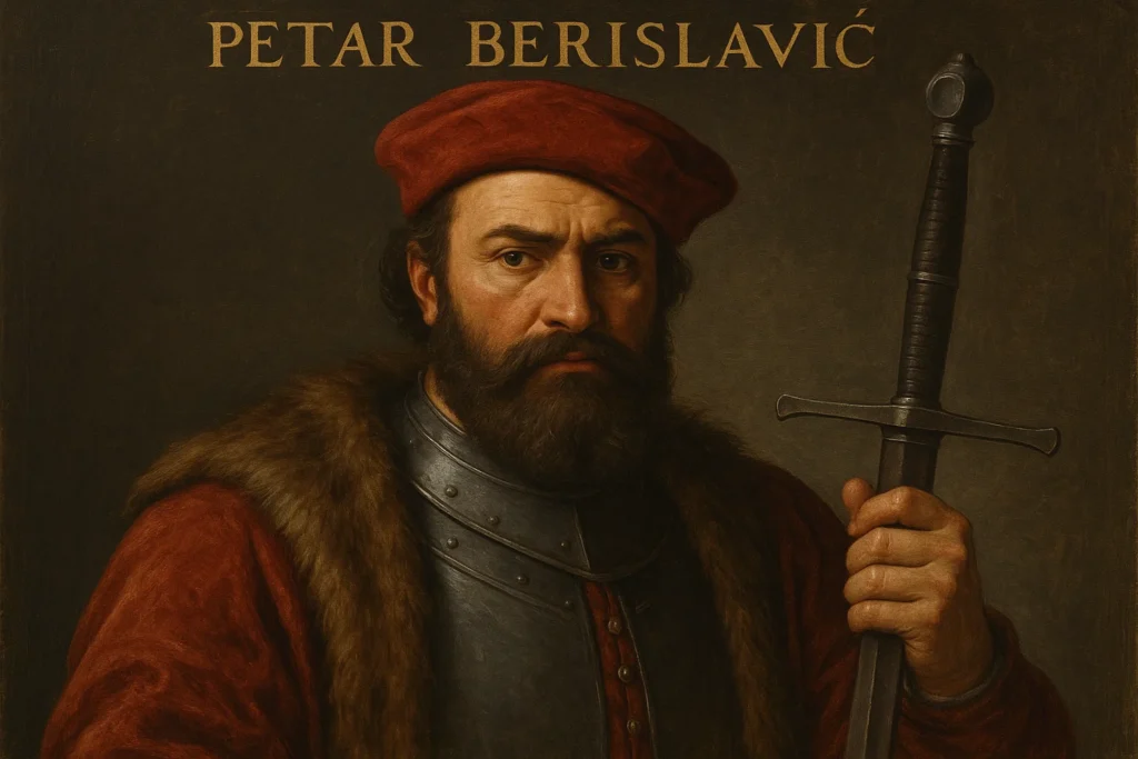 Petar Berislavić - Hrvatska povijest: Životi slavnih knezova i kraljeva Petar Berislavić
